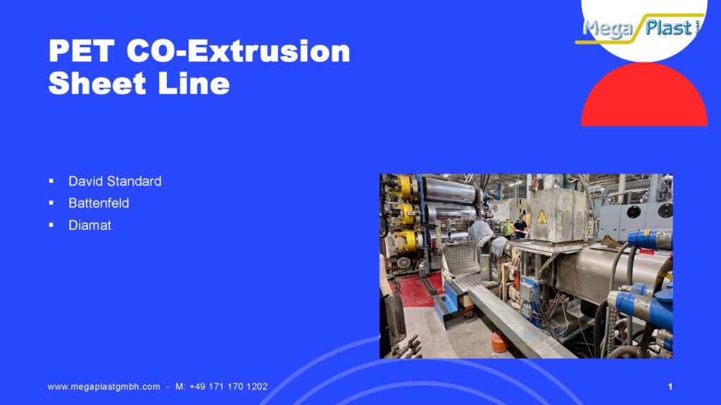 Bandera/Davis Std./ Diamat Co-extruder PET